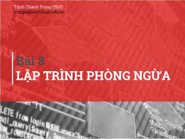 Bài giảng Kỹ thuật lập trình - Bài 8: Lập trình phòng ngừa