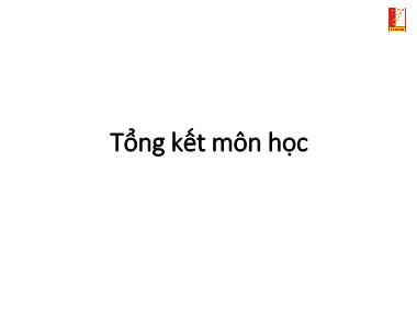 Bài giảng Kỹ thuật lập trình - Tổng kết môn học