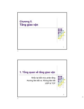 Bài giảng Mạng máy tính - Chương 5: Tầng giao vận - Bùi Trọng Tùng