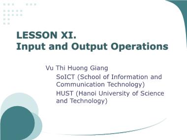 Bài giảng Phát triển phần mềm phân tán - Bài 11: Input and output operations - Vũ Thị Hương Giang