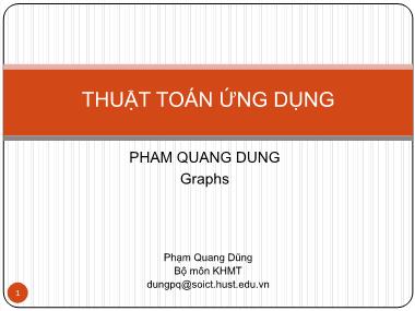 Bài giảng Thuật toán ứng dụng - Chương 6, Phần 2: Graphs - Phạm Quang Dũng