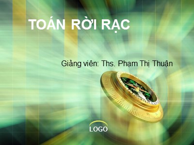 Bài giảng Toán rời rạc - Chương 1: Phương pháp đếm - Phạm Thị Thuận