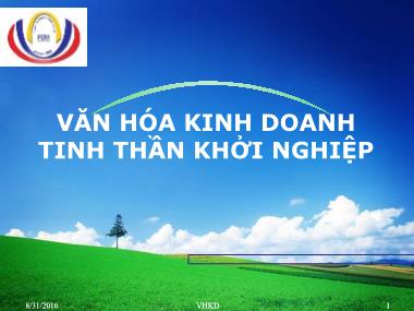 Bài giảng Văn hóa kinh doanh và tinh thần khởi nghiệp - Chương 1: Mở đầu - Phan Y Lan