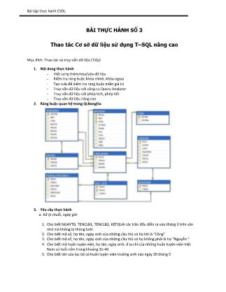 Bài tập thực hành Cơ sở dữ liệu - Bài số 3: Thao tác Cơ sở dữ liệu sử dụng T–SQL nâng cao