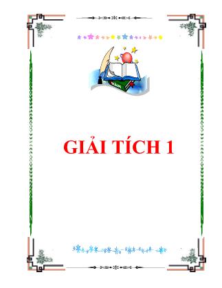 Giáo trình Giải tích 1 - Lê Chí Ngọc