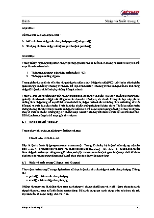 Giáo trình Lập trình cơ bản C - Bài 6: Nhập và xuất trong C