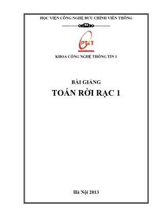 Giáo trình Toán rời rạc - Học viện Công nghệ Bưu chính Viễn thông