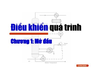 Bài giảng Điều khiển quá trình - Chương 1: Mở đầu