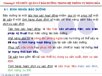 Bài giảng Đo lường và tự động hóa - Chương 9: Tổ chức quản lý bảo dưỡng trong hệ thống tự động hóa