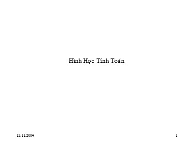 Bài giảng Giải thuật - Chương 11, Phần 2: Hình học tính toán