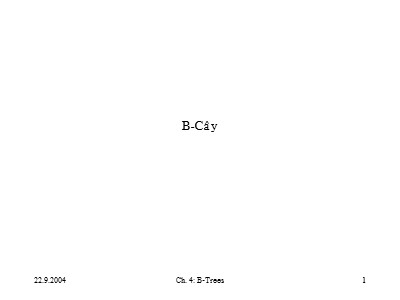Bài giảng Giải thuật - Chương 4: B - Cây