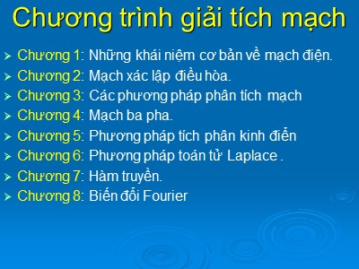 Bài giảng Giải tích mạch - Chương 1: Những khái niệm cơ bản về mạch điện