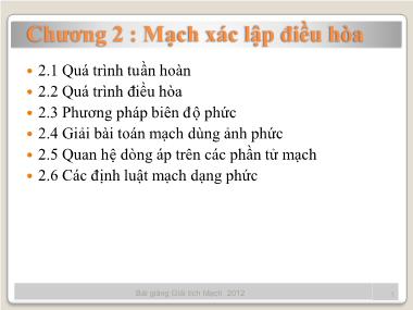 Bài giảng Giải tích mạch - Chương 2, Phần 1: Mạch xác lập điều hòa