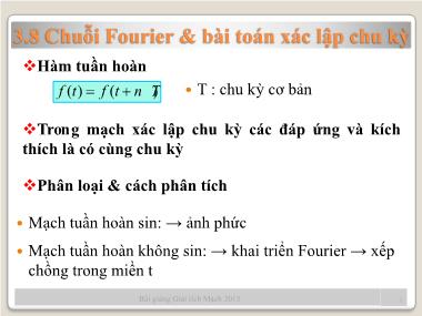 Bài giảng Giải tích mạch - Chương 3, Phần 4: Các phương pháp phân tích. Các định lí
