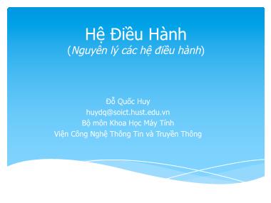 Bài giảng Hệ điều hành - Chương 3: Quản lý bộ nhớ - Đỗ Quốc Huy