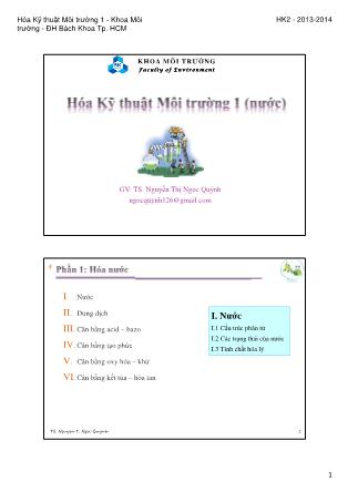 Bài giảng Hóa kỹ thuật môi trường 1 - Phần 1A: Hóa nước - Nguyễn Thị Ngọc Quỳnh