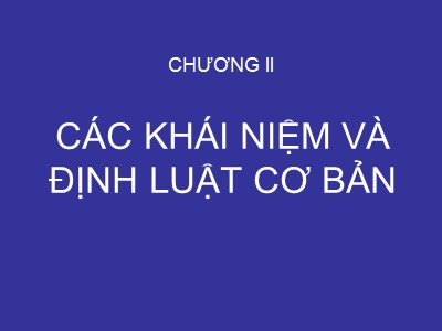 Bài giảng Hóa phân tích - Chương 2: Các khái niệm và định luật cơ bản (Chuẩn kĩ năng)