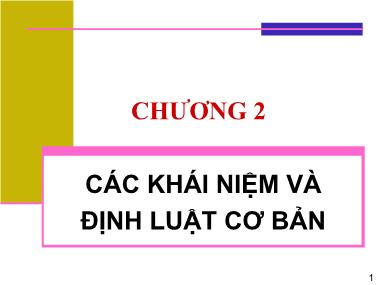 Bài giảng Hóa phân tích - Chương 2: Các khái niệm và định luật cơ bản (Chuẩn kiến thức)