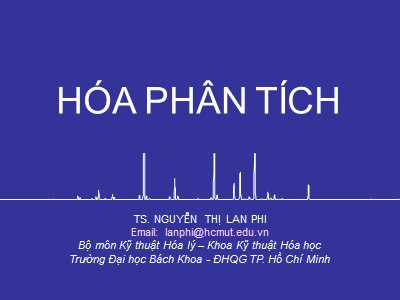 Bài giảng Hóa phân tích - Chương 2: Các khái niệm và định luật cơ bản - Nguyễn Thị Lan Phi