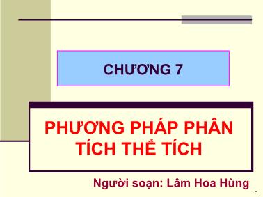 Bài giảng Hóa phân tích - Chương 7, Phần 1: Phương pháp phân tích thể tích - Lâm Hoa Hùng