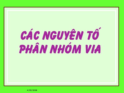 Bài giảng Hóa vô cơ - Các nguyên tố phân nhóm VIA