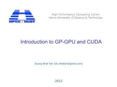 Bài giảng Introduction to GP-GPU and CUDA - Dương Nhật Tân