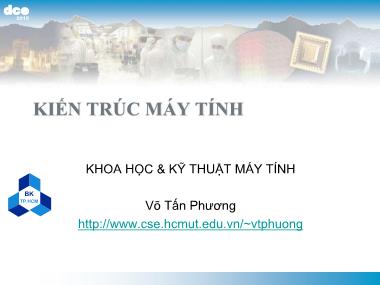 Bài giảng Kiến trúc máy tính - Chương 2: Hiệu suất - Võ Tấn Phương