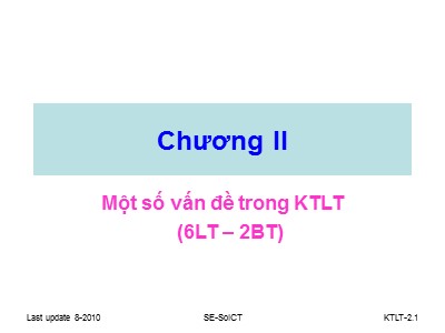 Bài giảng Kỹ thuật lập trình - Chương 2: Một số vấn đề trong kỹ thuật lập trình - Lương Mạnh Bá