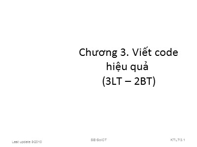 Bài giảng Kỹ thuật lập trình - Chương 3: Viết code hiệu quả - Lương Mạnh Bá