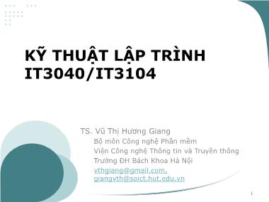 Bài giảng Kỹ thuật lập trình - Giới thiệu môn học - Vũ Thị Hương Giang