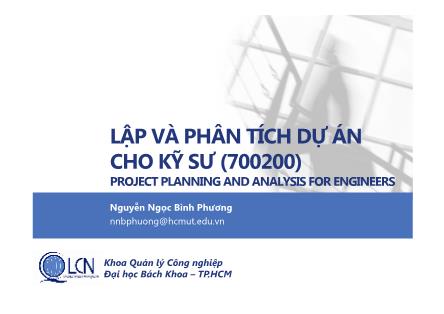 Bài giảng Lập và phân tích dự án cho kỹ sư - Giới thiệu môn học - Nguyễn Ngọc Bình Phương
