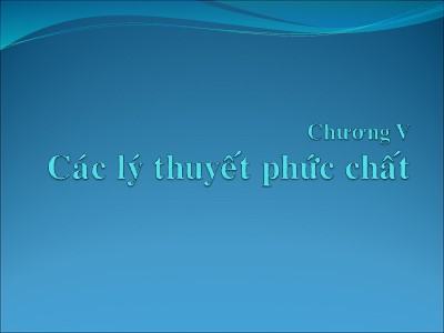 Bài giảng môn Hóa vô cơ - Chương 6: Các lý thuyết phức chất