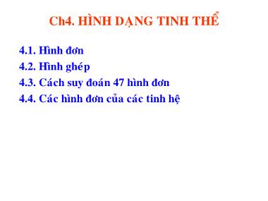 Bài giảng môn Tinh thể. Khoáng vật - Chương 4: Hình dạng tinh thể