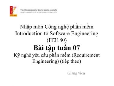 Bài giảng Nhập môn công nghệ phần mềm - Bài tập tuần 7 - Trường Đại học Bách khoa Hà Nội