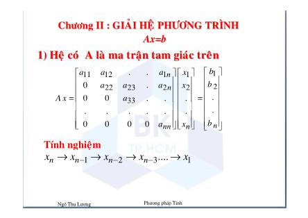 Bài giảng Phương pháp tính - Chương 2: Giải hệ phương trình Ax=b - Ngô Thu Lương
