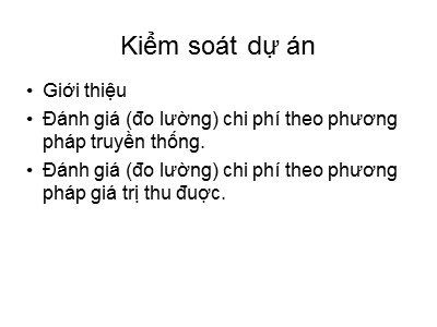 Bài giảng Quản lí dự án cho kĩ sư - Kiểm soát dự án