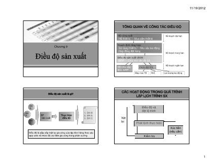 Bài giảng Quản lý sản xuất cho kỹ sư - Chương 9: Điều độ sản xuất