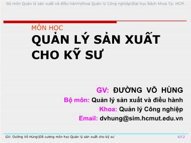 Bài giảng Quản lý sản xuất cho kỹ sư - Giới thiệu môn học - Đường Võ Hùng