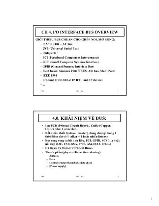 Bài giảng Thiết bị ngoại vi và kỹ thuật ghép nối - Chương 4: I/O interface bus overview - Bùi Quốc Anh