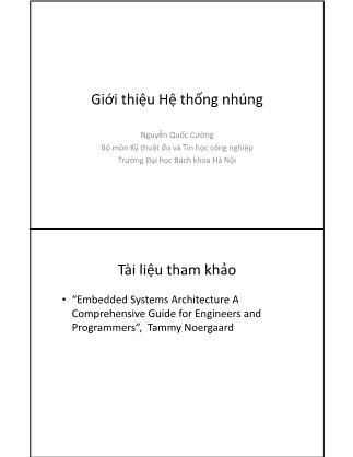 Bài giảng Thiết kế hệ thống nhúng - Giới thiệu hệ thống nhúng - Nguyễn Quốc Cường