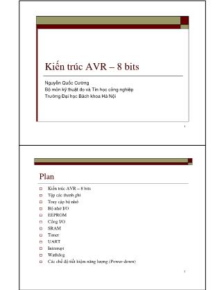 Bài giảng Thiết kế hệ thống nhúng - Kiến trúc AVR 8 bits - Nguyễn Quốc Cường