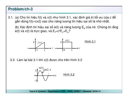 Bài giảng Tín hiệu và hệ thống - Chương 3: Biểu diễn tín hiệu tuần hoàn dùng chuỗi Fourier - Trần Quang Việt