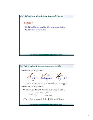 Bài giảng Tín hiệu và hệ thống - Chương 3: Biểu diễn tín hiệu tuần hoàn dùng chuỗi Fourier - Bài 5 - Trần Quang Việt