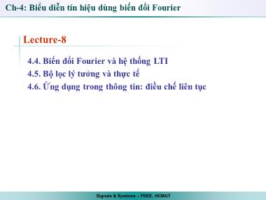Bài giảng Tín hiệu và hệ thống - Chương 4: Biểu diễn tín hiệu dùng biến đổi Fourier - Bài 8