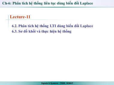 Bài giảng Tín hiệu và hệ thống - Chương 6: Phân tích hệ thống liên tục dùng biến đổi Laplace - Bài 11