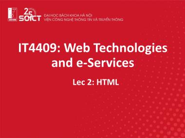 Bài giảng Web technologies and e-Services - Bài 2: HTML - Trường Đại học Bách khoa Hà Nội