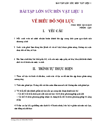 Bài tập lớn Sức bền vật liệu 1 - Vẽ biểu đồ nội lực - Lê Hoàng Tuấn