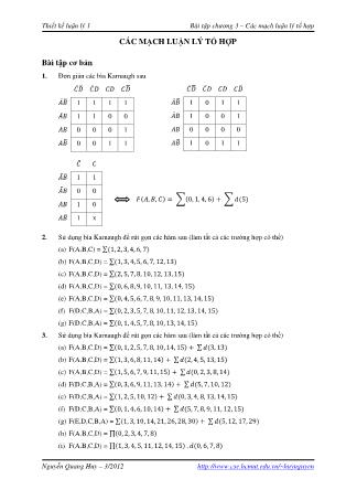 Bài tập Thiết kế luận lý 1 - Chương 3: Các mạch luận lý tổ hợp - Nguyễn Quang Huy