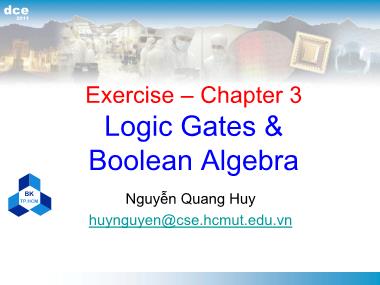 Bài tập Thiết kế luận lý 1 - Chương 3: Logic gates and boolean algebra - Nguyễn Quang Huy
