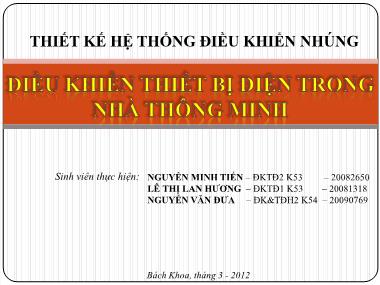 Bài thuyết trình Thiết kế hệ thống điều khiển nhúng - Điều khiển thiết bị điện trong nhà thông minh